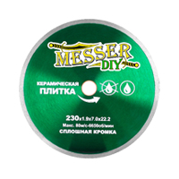 Диск алмазный сплошной Messer DIY 230 мм (керамическая плитка)